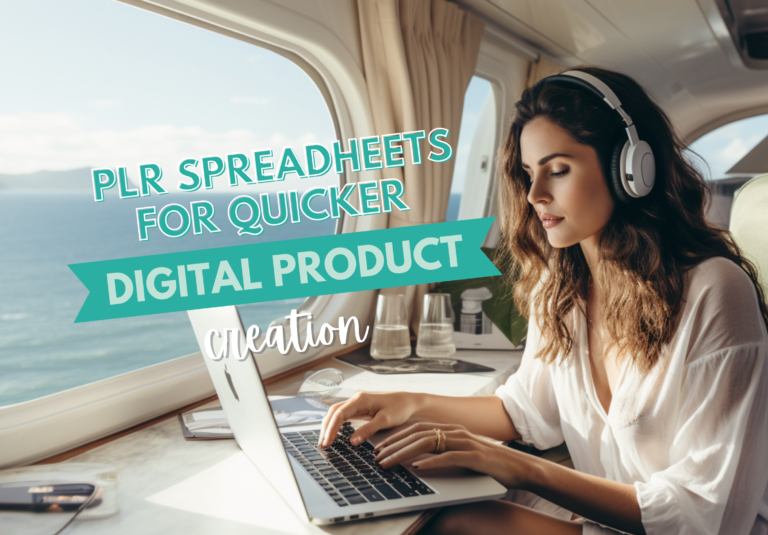 PLR Spreadsheets for faster product creation